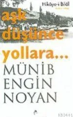 Aşk Düşünce Yollara
