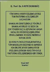 Tüm Banka Kredi Sözleşmeleri Geçersizdir
