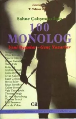Sahne Çalışması İçin 100 Monolog Cilt 3 Kolektif