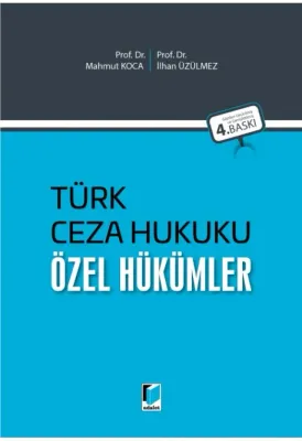Türk Ceza Hukuku Özel Hükümler