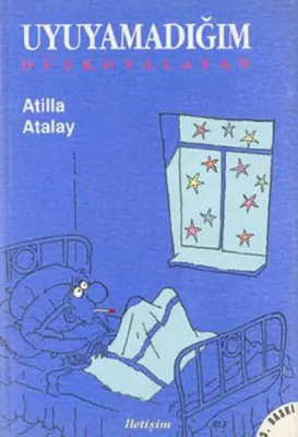 Uyuyamadığım