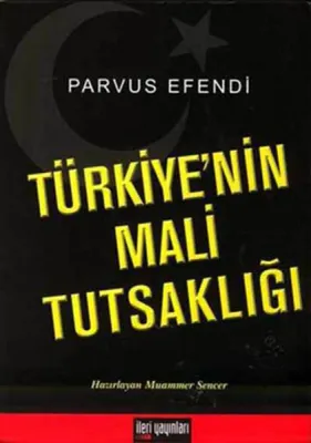 Türkiyenin Mali Tutsaklığı