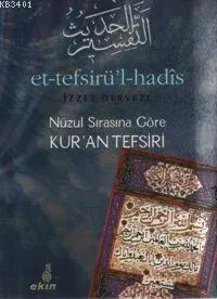 Et-tefsiru'l-hadis (7 Cilt)