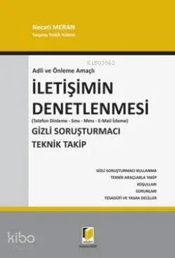 Adli ve Önleme Amaçlı İletişimin Denetlenmesi