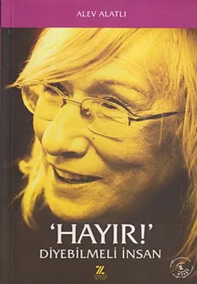 Hayır Diyebilmeli İnsan