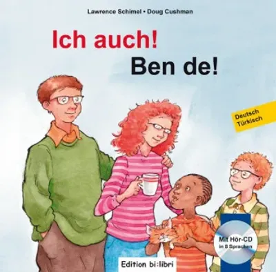 Ich auch!, - Ben de!