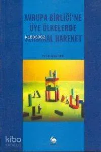 Avrupa Birliğine Üye Ülkelerde Sendikal Hareket