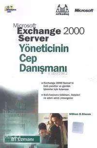 Exchange 2000 Server Yöneticinin Cep Danışmanı