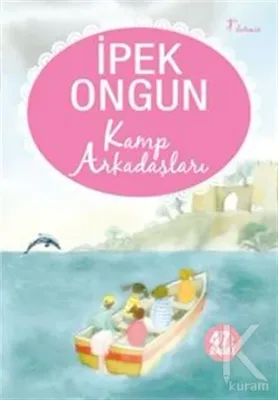 Kamp Arkadaşları İpek Ongun