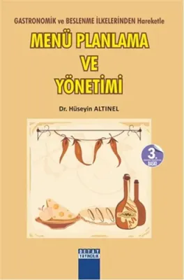 Menü Planlama ve Yönetimi Hüseyin Altınel