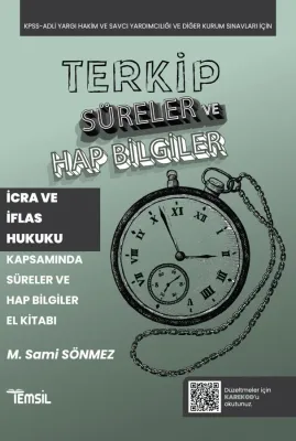 TERKİP İcra ve İflas Hukuku Kapsamında Süreler ve Hap Bilgiler El Kita TERKİP İcra ve İflas Hukuku Kapsamında Süreler ve Hap Bilgiler El Kita