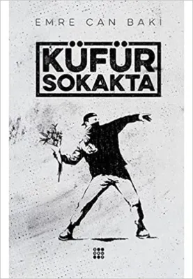 Küfür Sokakta