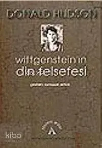 Wittgenstein'in Din Felsefesi