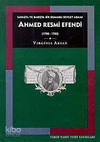 Ahmed Resmi Efendi (1700-1783)
