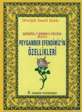 Peygamber Efendimizin Özellikleri