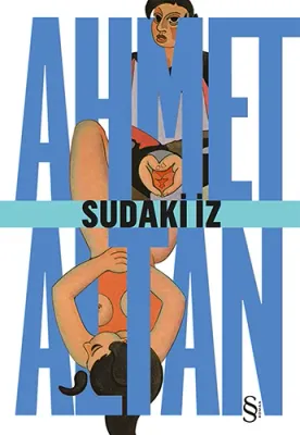 Sudaki İz Ahmet Altan