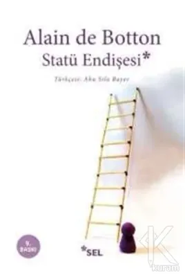 Statü Endişesi Alain de Botton