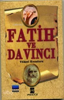 Fatih ve Da Vinci