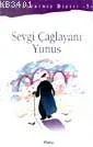Sevgi Çağlayanı Yunus