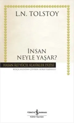İnsan Neyle Yaşar