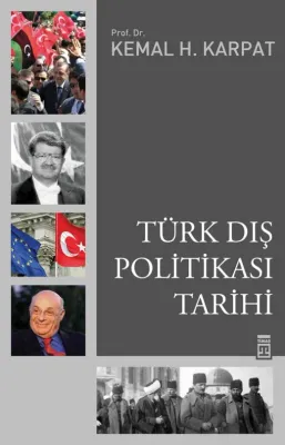 TÜRK DIŞ POLİTİKASI TARİHİ
