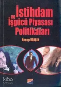 İstihdam ve İşgücü Piyasası Politikaları