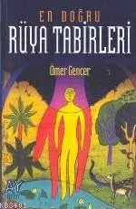 En Doğru Rüya Tabirleri