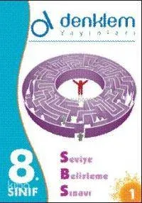 8. Sınıf Seviye Belirleme Sınavı