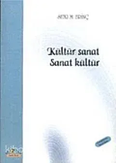 Kültür Sanat Sanat Kültür