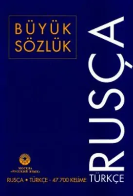 Rusça Türkçe Büyük Sözlük