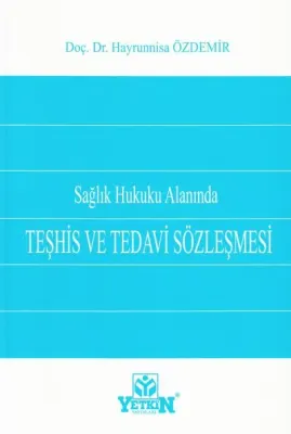 Teşhis ve Tedavi Sözleşmesi