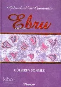 Gelenekselden Günümüze Ebru