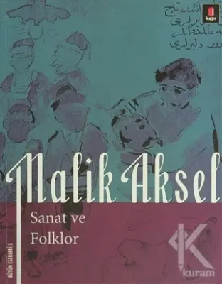 Malik Aksel - Sanat ve Folklor Beşir Ayvazoğlu