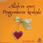 Allah'ın Emri Peygamberin Kavliyle