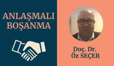 Anlaşmalı Boşanma Video Eğitimi