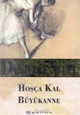 Hoşça Kal Büyükanne