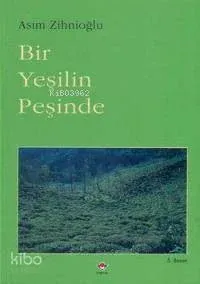 Bir Yeşilin Peşinde
