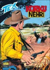 Tex 62 / Korku Nehri