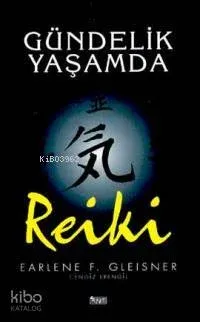 Gündelik Yaşamda Reiki