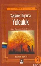 Sevgililer Diyarına Yolculuk