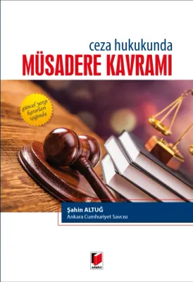 Müsadere Kavramı