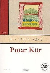 Bir Deli Ağaç