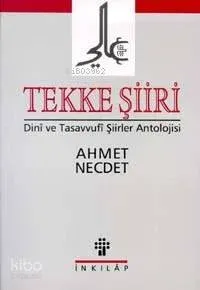 Tekke Şiiri Dini ve Tasavvuf Şiirler Ant.