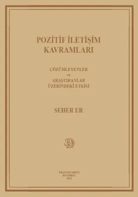 Pozitif İletişim Kavramları Seher Er