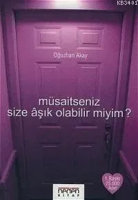 Müsaitseniz Size Aşık Olabilir Miyim?