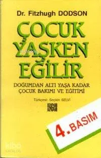 Çocuk Yaşken Eğilir Fitzhugh Dodson
