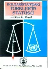Bulgaristan'daki Türklerin Statüsü