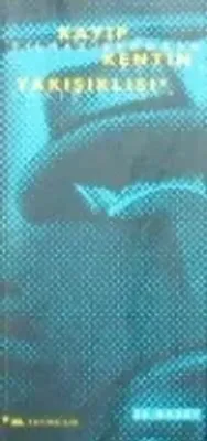 Kayıp Kentin Yakışıklısı