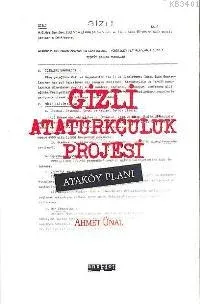 Gizli Atatürkçülük Projesi