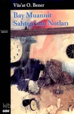 Bay Muannit Sahtegi'nin Notları